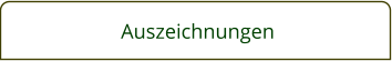 Auszeichnungen