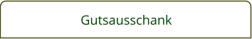 Gutsausschank